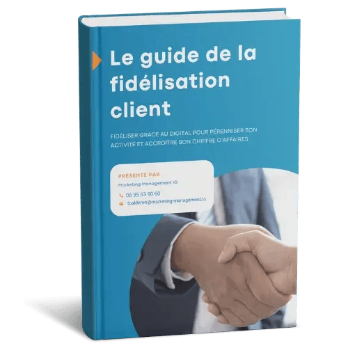 le-guide-de-la-fidelisation-client