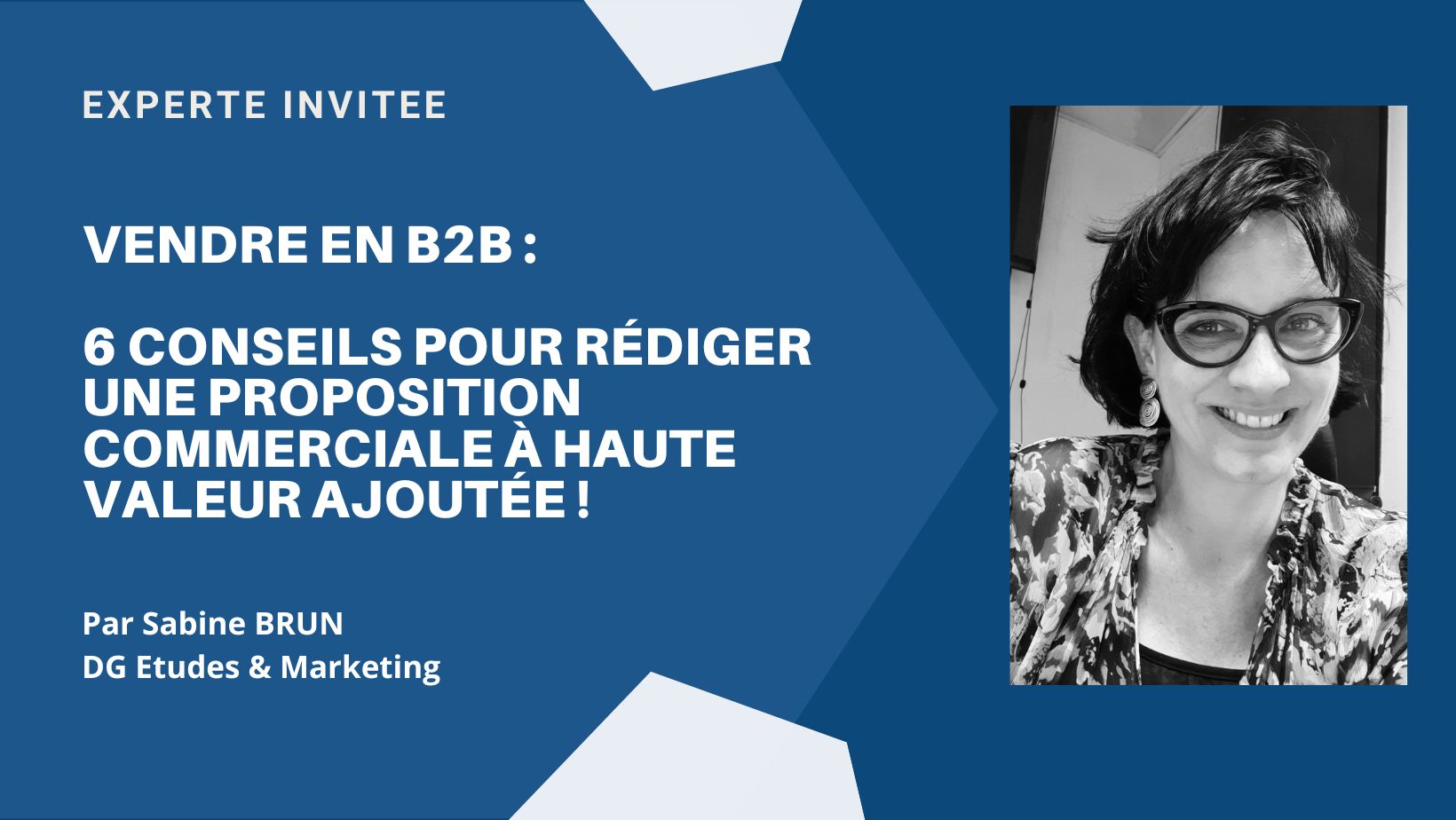 6 conseils pour rédiger une proposition commerciale à haute valeur ...